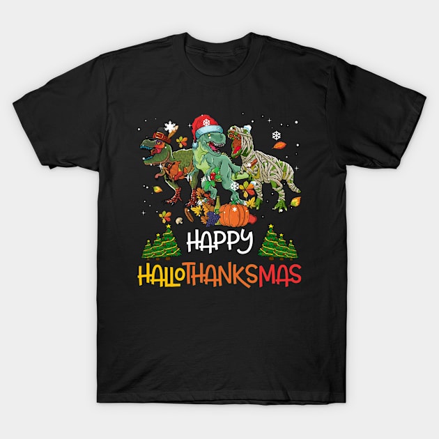 Happy Hallothanksmas Thanksgiving Dinosaur T-rex Turkey T-Shirt by folidelarts